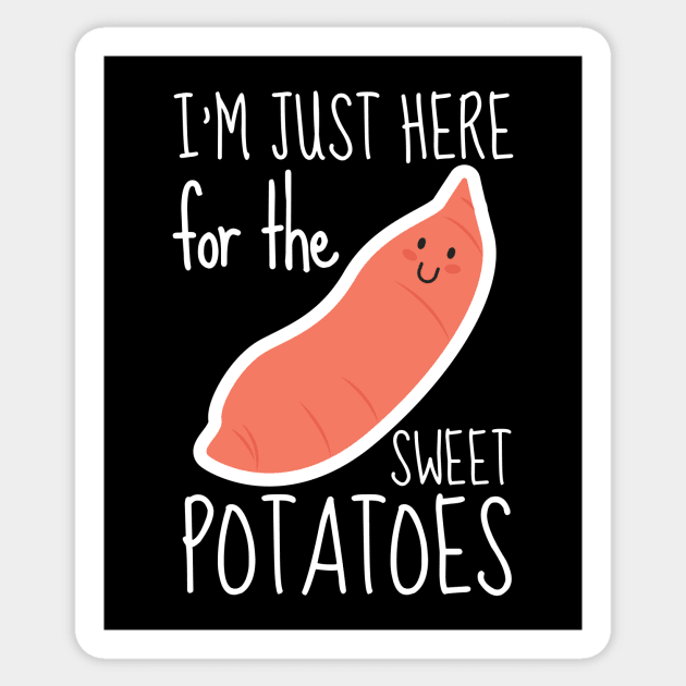 I'm Just Here For The Sweet Potatoes Sticker by DesignArchitect